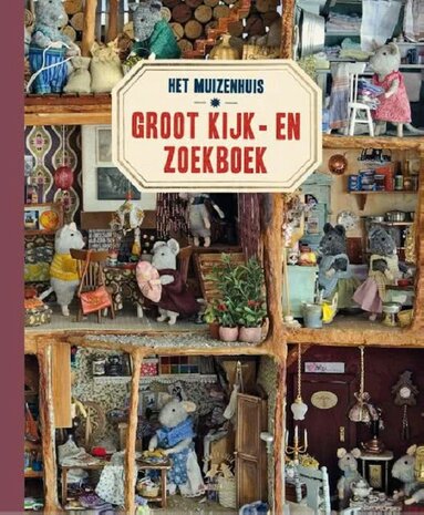Het Muizenhuis - Groot kijk- en zoekboek